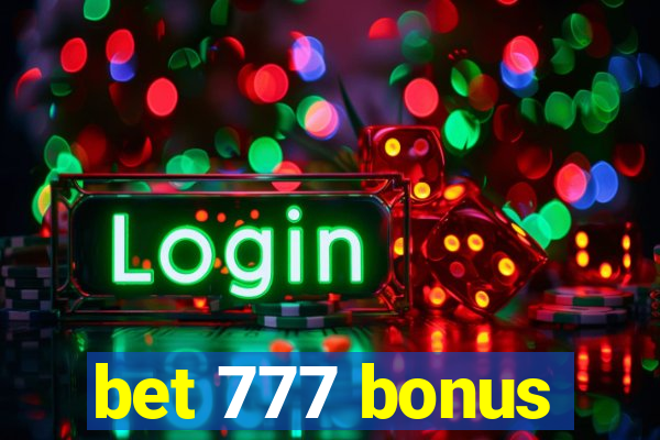 bet 777 bonus